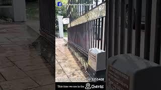 Cheras areaInstallation to AC Sliding Auto Gate System