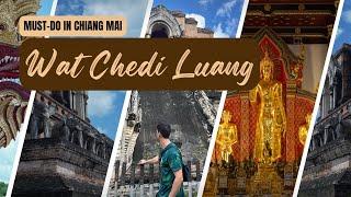 Exploring Wat Chedi Luang – Chiang Mai’s Must-See Ancient Temple!