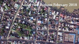 Aerial View Pathein ‌ကောင်းကင်ကမြင်ရတဲ့ ပုသိမ်မြို့  February 2018