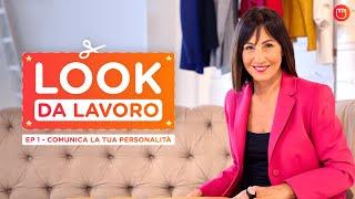 *LOOK* da *LAVORO*: come comunicare la tua *PERSONALITÀ*