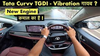 Tata Curvv Petrol 1.2 TGDI Drive Review: Vibration नाम की चीज़ ही नहीं ! Performance & Mileage ?