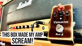 THIS BOX MADE MY AMP SCREAM! VEMURAM BUDI G BOOST