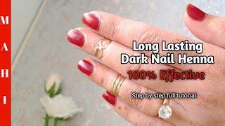 Long Lasting Dark Nail Henna | Nail Mehndi | How To Get Best Nail Mehndi Stain | Dark Nail Colour