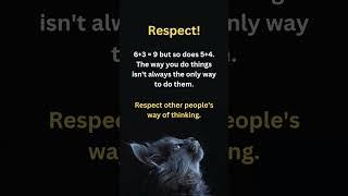 "Respect Different Ways of Thinking " #Wisdom #LifeLessons #shorts