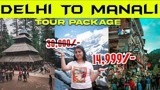 Tour Package Delhi to Manali | Tour Package Manali | Detailed Itinerary & Budget Hotels @colorstays