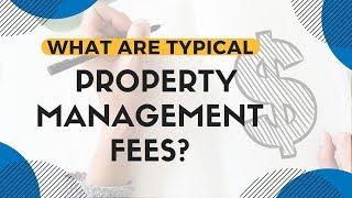 What Are Typical Property Management Fees in Fort Myers and Cape Coral, FL?