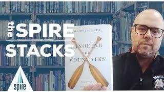 Nathan Rector: Spire Stack: Canoeing the Mountains