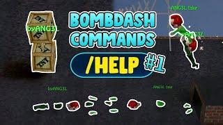 [BombDash] CHAT COMMANDS # 1 | byANG3L