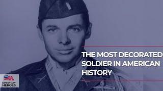 The Story of Audie Murphy | The Most Decorated Soldier In American History