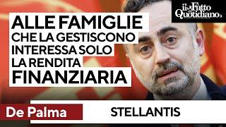 Stellantis, De Palma: "Unico interesse delle famiglie che la gestiscono è la rendita finanziaria"