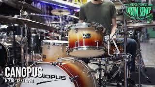 Canopus R.F.M. 12/14/20 Maple Kit