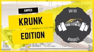 Amped - Krunk EXPLICT!