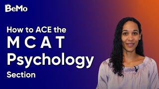 MCAT Psychology Section - Everything you Need To Know to Ace it! | BeMo Academic Consulting