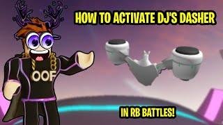 HOW To Activate DJ's Dasher l Roblox l RB Battles