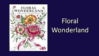 Floral Wonderland by Rachel Reinert Coloring Book Flip Through