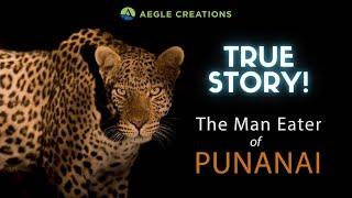 Man-Eating Leopard of Punanai | Sri Lanka