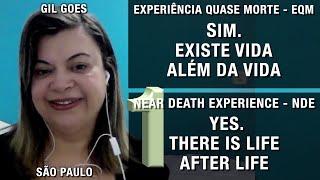 EQM – Sim, existe vida além da vida | NDE – Yes, there is life after life