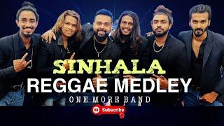 One More Band | Reggae ￼Medley 2022