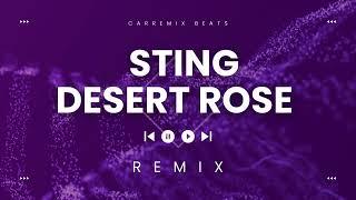 Carremix - Sting desert rose (Deep house type remix)