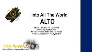 Into All The World ALTO