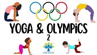 Olympic Games & Yoga Poses for Children | Yoga for Strength and Balance for Kids | Yoga Guppy