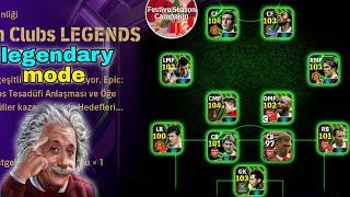 I Passed The Legend İn One Go! |ENGLİSH CLUBS LEGENDS!  |efootball 2025|