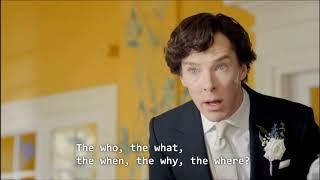 Sherlock Holmes : The Who, The What, The When, The Why, The Where?!?