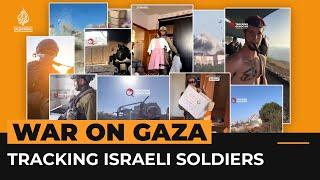 Israeli soldiers in Gaza surprised to be identified by their online posts | Al Jazeera Newsfeed