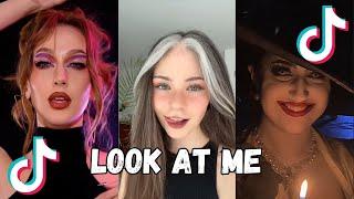 LOOK AT ME TIKTOK COMPILATION