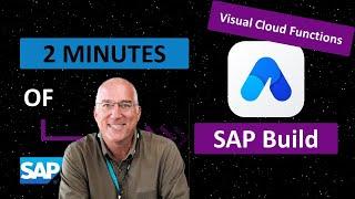 SAP Build Apps, Backend: Intro to Visual Cloud Functions