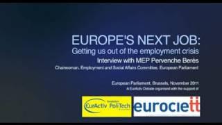 Interview with MEP Pervenche Beres at the EurActiv Debate on employment