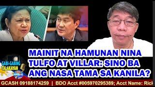 GABING TALAKAYAN (11/19/24) MAINIT NA HAMUNAN NINA TULFO AT VILLAR: SINO BA ANG NASA TAMA SA KANILA?