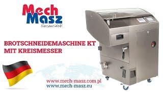 Brotschneidemaschine mit Kreismesser KT-1 / KT-2 MECH-MASZ - Schnelle und sichere Schneidemaschine