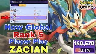 How Global Rank 5 Player Play ZACIAN | Sacred Sword + Agility | Pokemon Unite