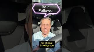 Be a Great Follower. Drive, commitment, attention, emotional intelligence. #leadership #followers