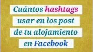 #️⃣ Más Alcance ORGANICO en FACEBOOK  con HASHTAGS