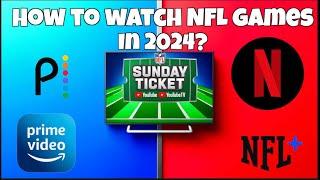 How to watch NFL games this season? 2024 Guide #NFLgames #howtowatch