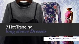 7 Hot Trending long sleeve Dresses By Hanxue, Winter 2017