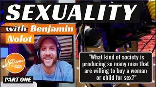 SEXUALITY WITH BENJAMIN NOLOT - PART ONE - Cynthia Garrett - The Sessions Episode 114