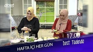 Dost Tadında Programı Ramazan Boyunca Dost TV'de