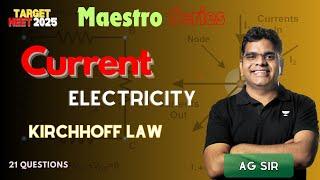 Kirchhoff's Law | L1 | Maestro Series | NEET 2025 | AG SIR | Kota Pulse By Unacademy