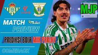 Prediksi Real Betis v Leganes | LA LIGA | Dortmund v Heidenheim | BUNDESLIGA | Cambuur v ABC RN