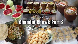 Things To Try In Chandni Chowk Part 2 - Mohalla Aapka