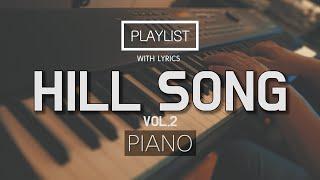 [10 Hours] BEST OF HILL SONG PLAYLIST VOL.2ㅣPRAYERㅣPRESENCEㅣSOAKING WORSHIPㅣRELAXINGㅣAccoustic