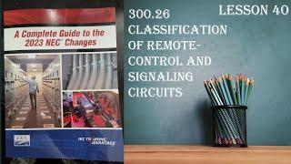 2023 300.26 Classification of Remote Control and Signaling Circuits