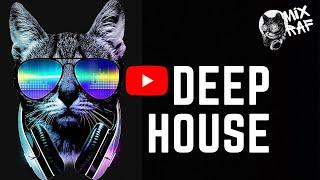 DEEP HOUSE MIXRAF MIX