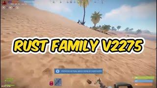 SERVIDOR RUST FAMILY | V2275 - (RUST PIRATA 2024 ATUALIZADO)