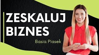 Skalowanie biznesu | Barbara Piasek | ASBiRO