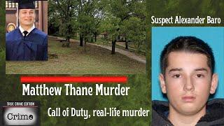 Call of Duty, real-life murder: Matthew Thane