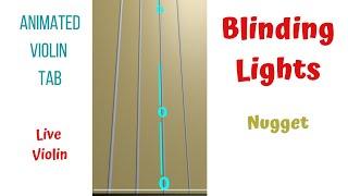 BLINDING LIGHTS NUGGET-1    by The Weeknd. Full Cover, Violin Tutorial  ANIMATED violin TAB